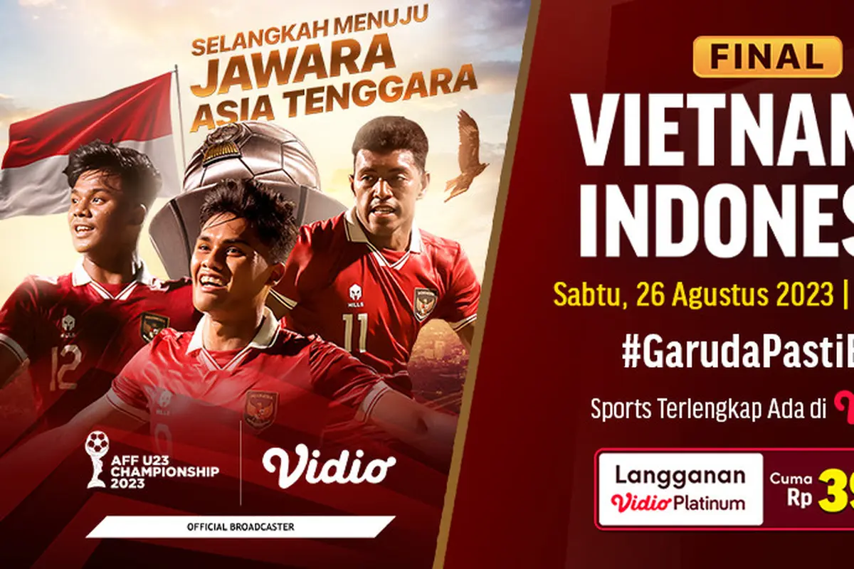 Link Live Streaming Final AFF U-23 2023: Timnas Indonesia U-23 Vs Vietnam U-23 di Vidio