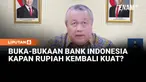 Gubernur Bank Indonesia Perry Warjiyo percaya diri nilai tukar rupiah terhadap dolar akan kembali menguat. Dia memprediksi hal itu terjadi di antara Juli-Agustus 2026.