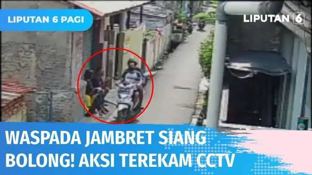 Aksi penjambretan terekam kamera pengawas di sebuah gang sempit Kawasan Tanjung Priok, Jakarta Utara. Sekelompok bocah perempuan yang sedang asik bermain ponsel tiba-tiba dihampiri dua pria dan langsung dijambret.