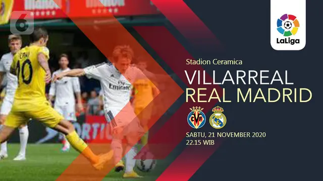 PREDIKSI Villarreal vs Real Madrid