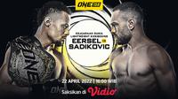 Tonton Sore Ini! Live Streaming One Championship Regian Eersel vs Arian Sadikovic di Vidio