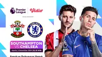 Pertandingan Liga Inggris: Southampton vs Chelsea pada matchweek 14 di VIdio. (sum. doc. vidio.com)