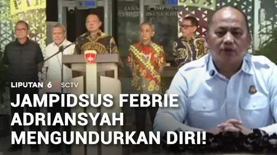 Jampidsus Febrie Adriansyah Mengundurkan Diri