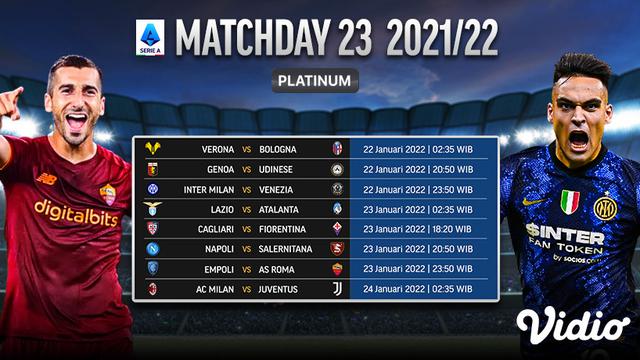 Link Live Streaming Liga Italia 2021/2022 matchday 23 di Vidio, 22-24 Januari 2022