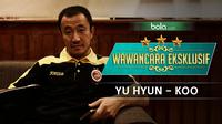 Wawancara Eksklusif Yu Hyun - koo (Bola.com/Adreanus Titus)