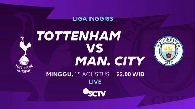 Berita video Laga Tottenham Hotspur vs Manchester City juga akan disiarkan oleh SCTV, sebagai partner Mola TV untuk tayangan free to air Premier League 2021/2022.