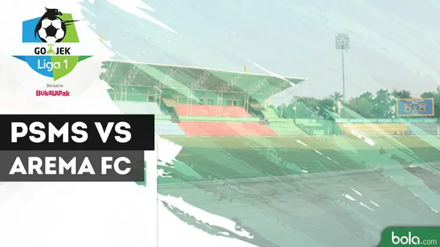 VIDEO: Highlights Liga 1 2018, PSMS Vs Arema FC 2-0