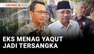 Mantan Menteri Agama Yaqut Cholil Qoumas ditetapkan sebagai tersangka oleh Komisi Pemberantasan Korupsi. Yaqut telah beberapa kali diperiksa terkait kasus korupsi kuota haji periode 2024.