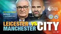 6 Fakta Menarik Leicester City vs Manchester City