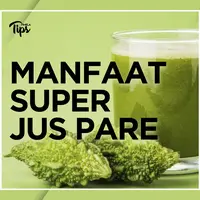 Manfaat Super Jus Pare, Turunkan Berat Badan hingga Atasi Diabetes