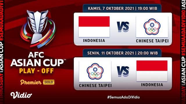 Jadwal dan Live Streaming Indonesia vs Taiwan Play-Off Piala Asia 2023 di Vidio