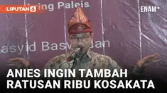Anies Berencana Tambah Kosakata Bahasa Indonesia Hingga Jadi 250 Ribu