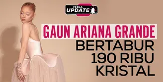 Fimela Update: Gaun Ariana Grande di Oscars 2025