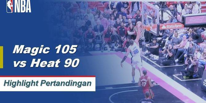 Cuplikan Pertandingan NBA : Magic 105 vs Heat 90