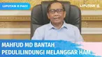 Kementerian Luar Negeri AS menuding adanya pelanggaran Hak Asasi Manusia melalui aplikasi PeduliLindungi. Menanggapi laporan tersebut, Menko Polhukam, Mahfud MD menegaskan aplikasi dibuat murni mencegah penyebaran Covid-19.