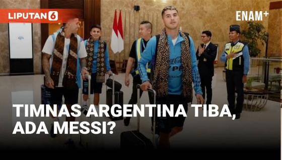 VIDEO: Timnas Argentina Tiba di Indonesia, Ada Messi?