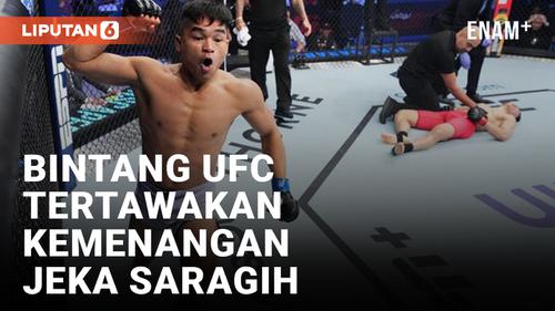 VIDEO: Kemenangan Jeka Saragih Ditertawakan Bintang UFC