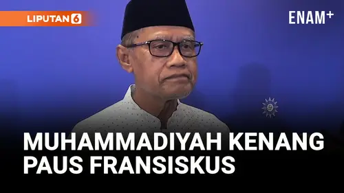 VIDEO: Paus Fransiskus Meninggal, Muhammadiyah Berduka