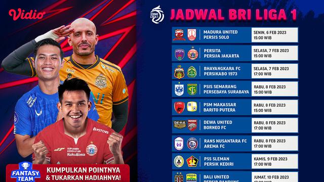 Jadwal dan Live Streaming BRI Liga 1 2022/2023 Pekan Ke-23 di Vidio, 6-10 Februari 2023