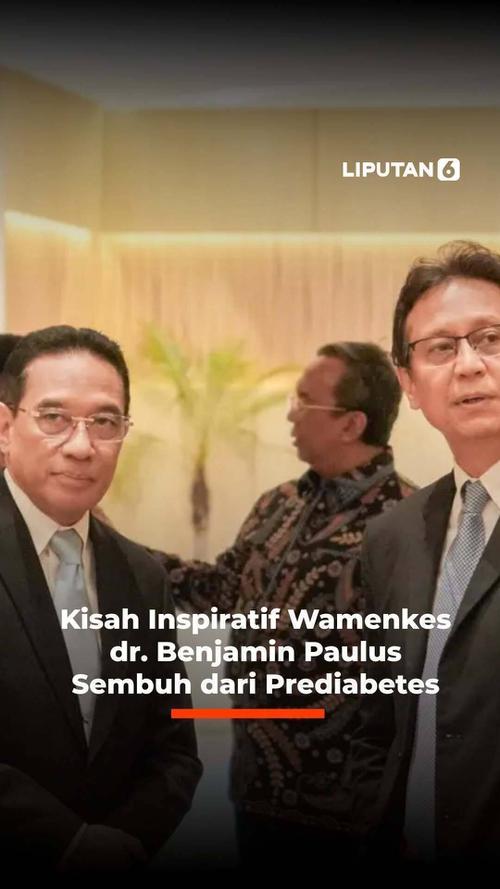 Kisah Inspiratif Wamenkes Dr. Benjamin Paulus Sembuh dari Prediabetes