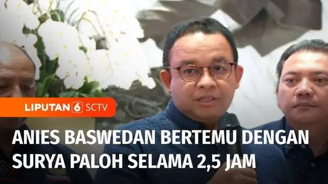 VIDEO: Johnny G. Plate Jadi Tersangka, Anies Baswedan Bertemu dengan Surya Paloh