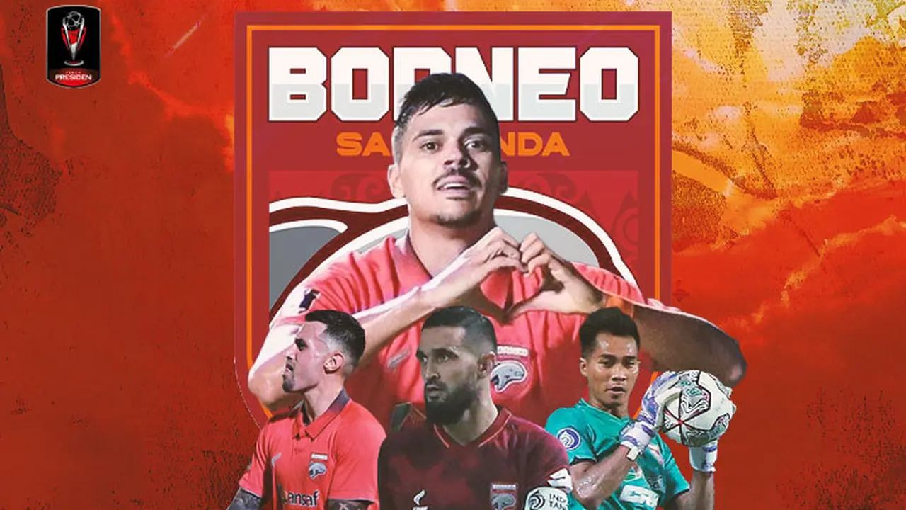 Piala Presiden 2022 - 4 Pemain Borneo yang bisa menciptakan mimpi buruk bagi Arema