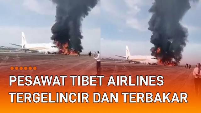Pesawat Tibet Airlines terbakar saat hendak lepas landas viral di media sosial