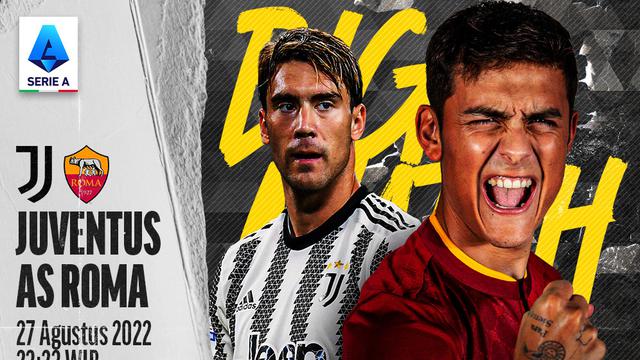 Link Live Streaming Big Match Liga Italia : Juventus Vs AS Romadi Vidio Malam Ini