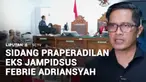Sidang praperadilan mantan Jampidsus Febrie Adriansyah kembali bergulir di Pengadilan Negeri Jakarta Selatan, dengan agenda pemeriksaan ahli dan pembuktian dari pihak pemohon. Kuasa Hukum Febrie mengklaim, menemukan sekitar 30 dugaan pelanggaran pros...