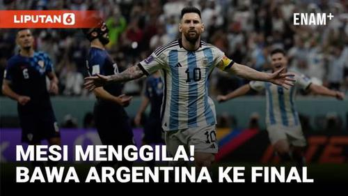 VIDEO: Highlights Piala Dunia 2022, Argentina ke Final Usai Tumbangkan Kroasia 3-0