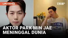 AKTOR PARK MIN JAE MENINGGAL DUNIA AKIBAT HENTI JANTUNG MENDADAK