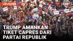 Pada hari Senin (15/7), Donald Trump resmi menjadi calon presiden dari Partai Republik untuk pemilihan presiden 2024, setelah menerima mayoritas suara dari delegasi konvensi nasional. Trump mengumumkan Senator Ohio JD Vance sebagai calon wakil presid...