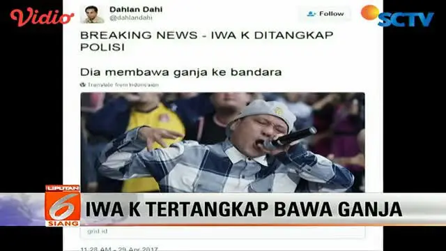 Penyanyi Iwa K Ditangkap Petugas Bandara karena Membawa Ganja