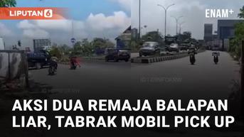 VIDEO: Tabrak Mobil Pick Up, Aksi Dua Remaja Balapan Liar di Jalan Kena Imbasnya