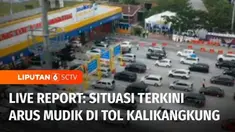 Bagaimana pantauan arus mudik di gerbang tol Kalikangkung, Semarang, Jawa Tengah, ada rekan Mehdi Hairi Yazdi yang akan melaporkan.