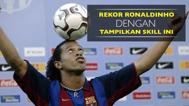 Berita video skill Ronaldinho yang menyedot jutaan penonton pertama kalinya di Youtube. Seperti apa aksi dari mantan pemain Barcelona itu?
