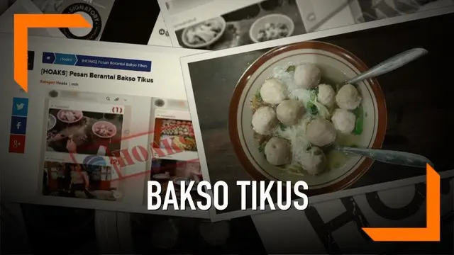 Kabar tentang bakso tikus yang beredar di pasaran ramai dibicarakan di media sosial. Ternyata ini hanyalah hoaks dan segera dibantah oleh Kominfo.