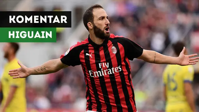 VIDEO: Komentar Higuain soal Rumor Ibrahimovic ke AC Milan
