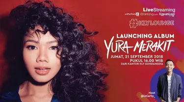 Yura Yunita mampir ke KLY Lounge untuk mengenalkan album terbarunya Merakit. Yura tampil menyanyikan lagu Buka Hati, yang juga merupakan single pertama album Merakit.