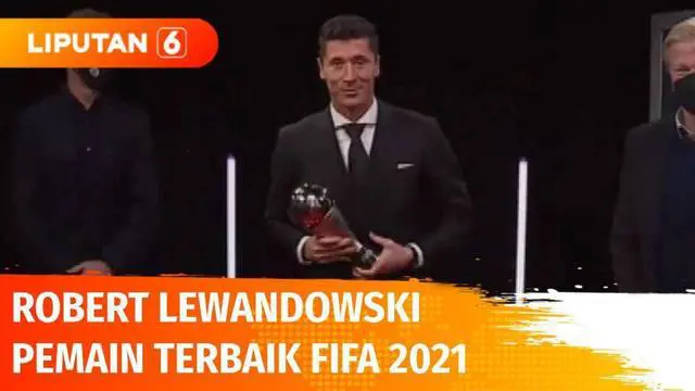 Kalahkan Lionel Messi dan Mohamed Salah, Robert Lewandowski raih 48 poin dan jadi pemain terbaik FIFA 2021. Sementara Cristiano Ronaldo mendapat Special Award berkat memecahkan rekor gol di internasional.