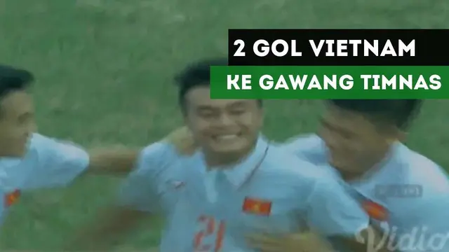 VIDEO: 2 Gol Vietnam yang Membuat Timnas Indonesia U-19 Kesulitan