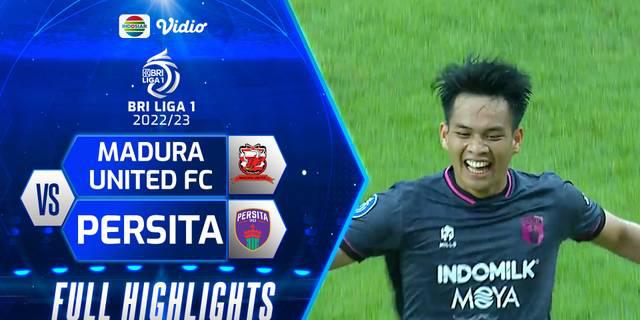 VIDEO: Madura United Ditahan Imbang 1-1 oleh Tamunya Persita Tangerang