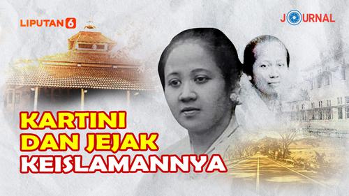 VIDEO JOURNAL: Kartini dan Jejak Keislamannya