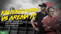 Liga 1 2019: Kalteng Putra vs Arema FC. (Bola.com/Dody Iryawan)