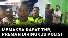 Gara-gara tidak dikasih THR lebaran. Seorang preman di Kabupaten Bandung, Jawa Barat, ngamuk dengan membawa senjata tajam di rumah seorang pengusaha. Setelah videonya viral, polisi menangkap pelaku yang kabur keluar kota dan tengah bersembunyi di keb...