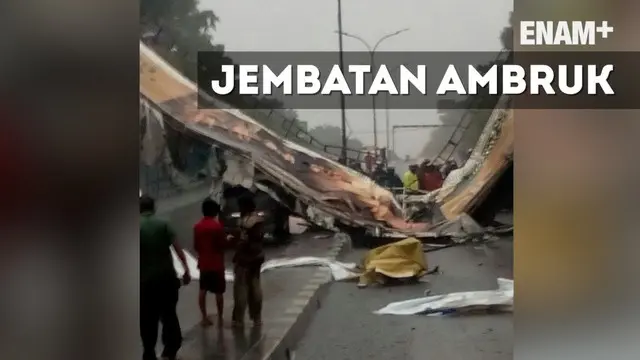 ENAM PLUS: Jembatan Ambruk di Pasar Minggu, 7 Orang Terjepit