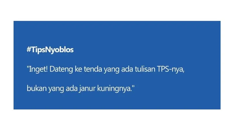 Tips Nyoblos Saat Pemilu Ala Netizen