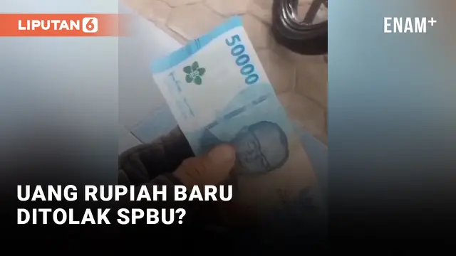 SPBU Tolak Uang Rupiah Baru?