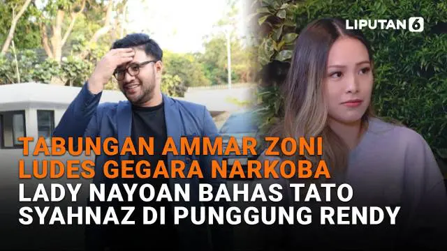 Mulai dari tabungan Ammar Zoni ludes gegara narkoba hingga Lady Nayoan bahas tato Syahnaz di punggung Rendy, berikut sejumlah berita menarik News Flash Showbiz Liputan6.com.