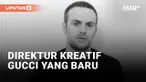Sabato De Sarno Jadi Direktur Kreatif Gucci yang Baru